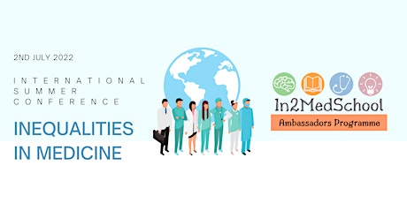 In2MedSchool International Summer Conference: Inequalities in Medicine biglietti