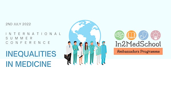 In2MedSchool International Summer Conference: Inequalities in Medicine