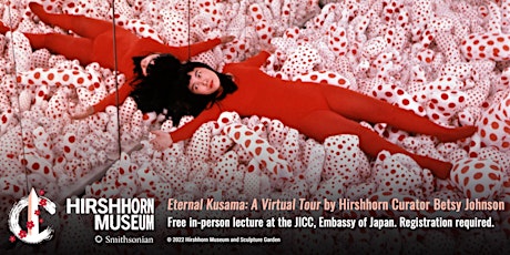 Eternal Kusama: A Virtual Tour by Hirshhorn Curator Betsy Johnson tickets