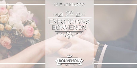 Imagem principal do evento 2° EXPO NOIVAS BONVENON CAMPINAS - Convite VIP/Fornecedores