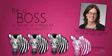 Be a BOSS!  10 Secrets of a Mega Executive Assistant primary image