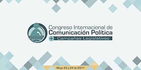 Imagen principal de Congreso Internacional de Comunicación Política - Campañas Legislativas