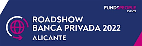 Imagen principal de Roadshow Funds People 2022: Alicante