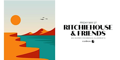 The Common pres. RichieHouse & Friends tickets