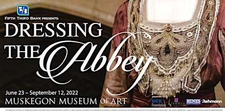 SEPTEMBER | Admission Tickets for Dressing the Abbey tickets