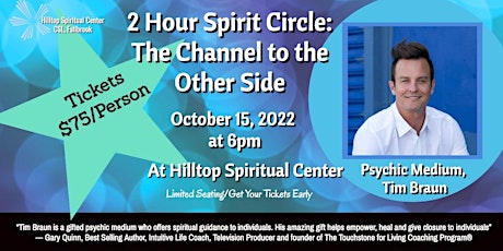 2 Hour Spirit Circle: The Channel to the Other Side, Tim Braun
