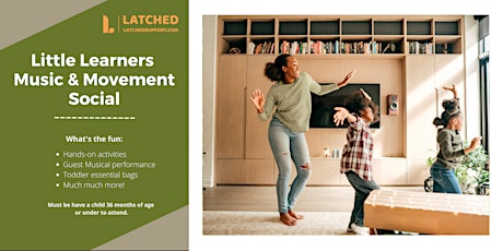Latched Little Learners Music & Movement Social - Walzem boletos