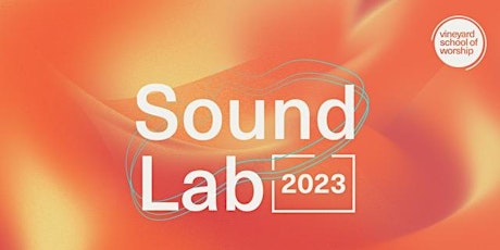Sound Lab 2023