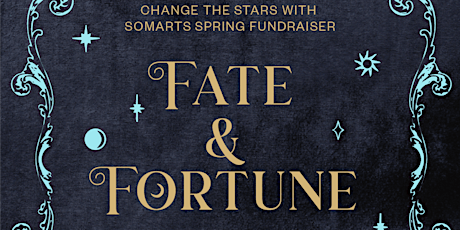 FATE  & FORTUNE: SOMArts Spring Fundraiser tickets