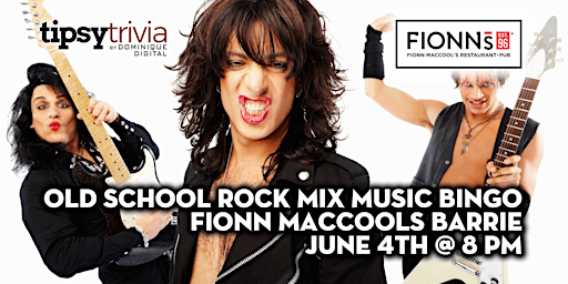 Old School Rock Mix Music Bingo - June 4th 8:00pm - Fionn MacCool's Barrie