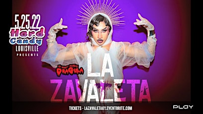 Hard Candy Louisville with La Zavaleta tickets