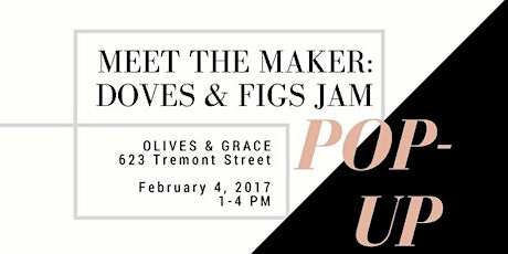 POP-UP at Olives & Grace || Meet the Maker: Doves & Figs   primary image
