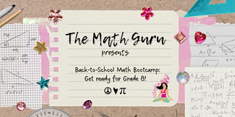 IN-STUDIO Back-to-School Math Bootcamp: Get Ready for Grade 8!
