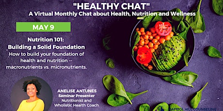 HEALTHY CHAT! A Virtual Nutrition, Health & Wellness Chat Series tickets