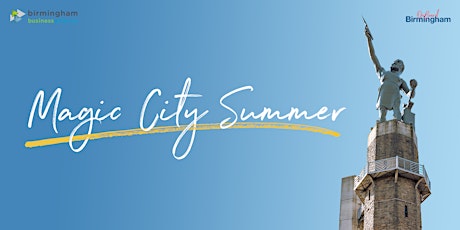 Magic City Summer GET LOCAL Meetup tickets