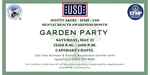 Offutt Mental Health Awareness Month (MHAM) Garden Party
