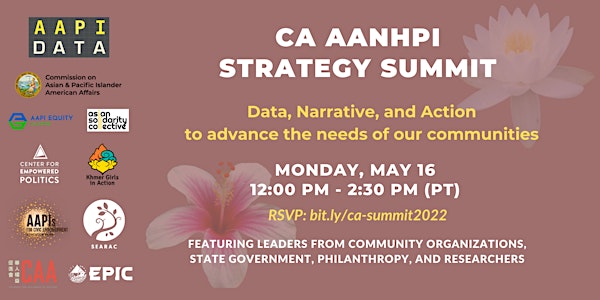 CA AANHPI Strategy Summit: Data Narrative Action to Advance Our Communities