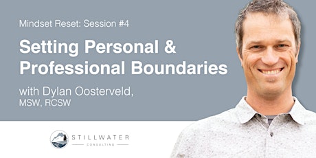 Mindset Reset Session 4: Setting Personal & Professional Boundaries tickets