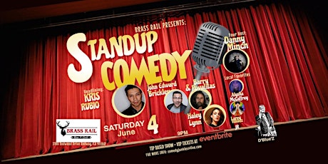 Brass Rail Presents Stand-up Comedy night with KRIS RUBIO tickets