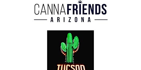 Tucson May Cannafriends tickets