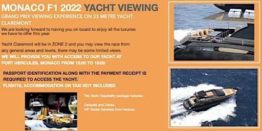 LIVE Viewing of 2022 MONACO GRAND PRIX on Yacht CLAREMONT 28th / 29th MAY
