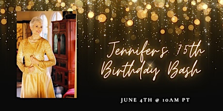 Jennifer's 75th Birthday Bash tickets