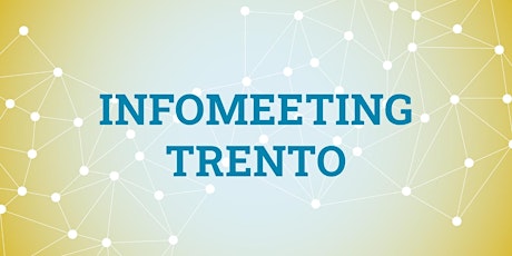 Info Meeting TRENTO( TN ) tickets