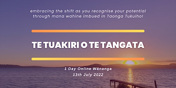 Wānanga Te Tuakiri o te Tangata - July 2022