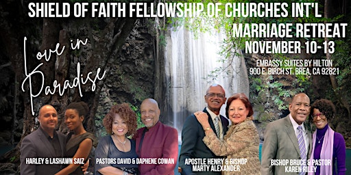 Shield of Faith Fellowship Love in Paradise Marriage  + Couples Retreat
