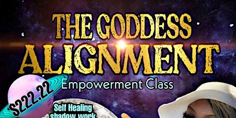 The GODDESS ALIGNMENT tickets