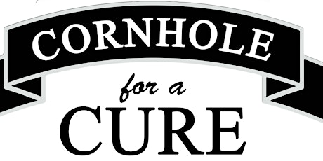 3rd Annual Cornhole for a Cure tickets