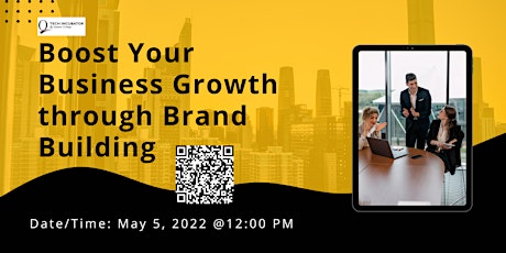 Boost Your Business Growth Through Brand Building