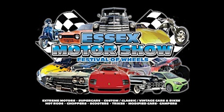 Essex Motor Show Presents - Festival Of Wheels primary image