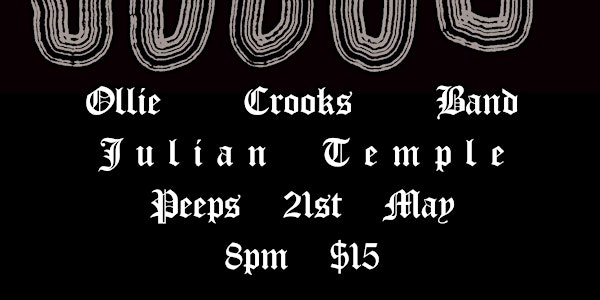 Ollie Crooks Band and Julian Temple live at Peeps