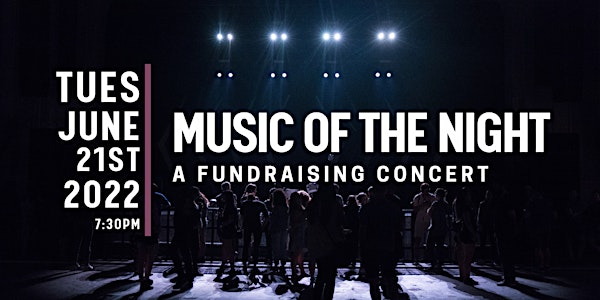 Music of the Night - A Fundraising Concert