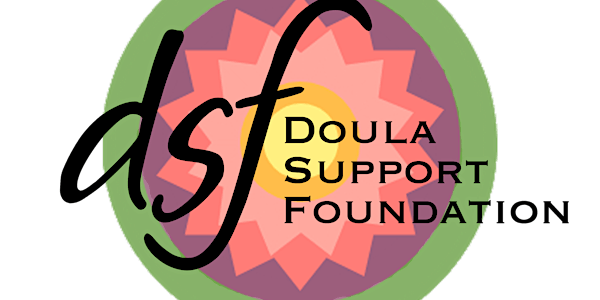 Doula Support Foundation General Board Member Info Session