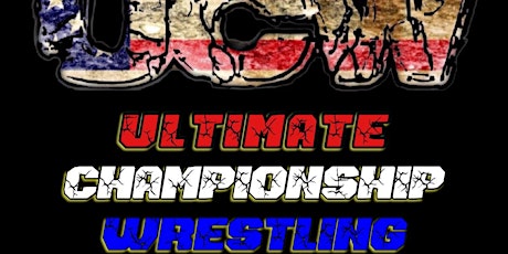Ultimate Championship Wrestling presents Resurgence tickets