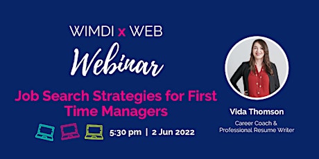 Job Search Strategies for First Time Managers - WIMDI  Interactive Webinar Tickets