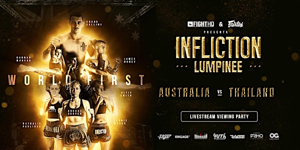 Infliction Australia vs. Thailand Livestream Viewing Party