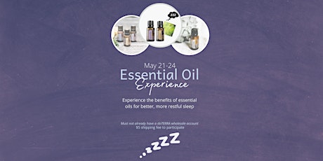 Essential Oil Experience for Sleep tickets
