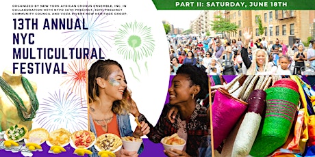 Part II: To be a vendor at the 13th Annual NYC Multicultural Festival tickets