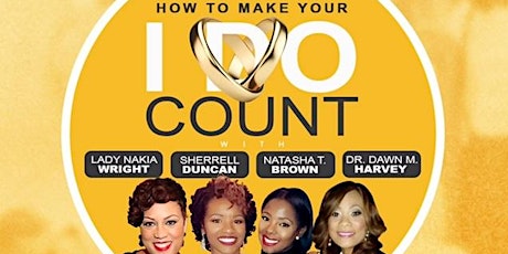 Make Your "I DO" Count Marriage Conference primary image