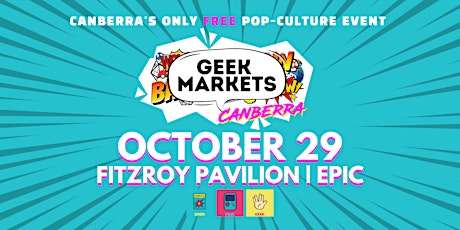 Geek Market Canberra tickets