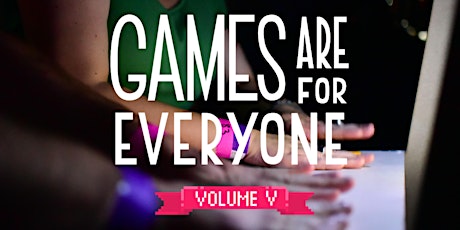 GamesAreForEveryone primary image