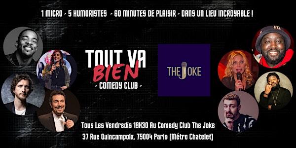 Tout Va Bien Comedy Club @ The Joke - Nouveau Comedy Club au coeur de Paris