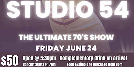 STUDIO 54 - The Ultimate 70's Show