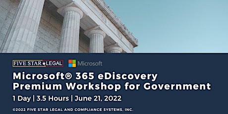 Microsoft® 365 eDiscovery Premium Workshop for Government ingressos