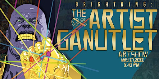 The Artist Gauntlet  Art Show