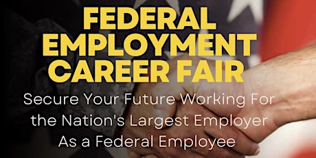 Federal Employment Career Fair - Civilians and Veterans tickets