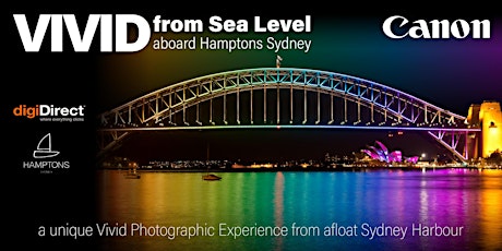 VIVID from Sea Level - with Canon tickets